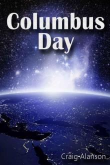 Columbus Day (Expeditionary Force Book 1) Read online