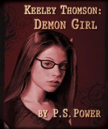 Demon Girl (Keeley Thomson Book One) Read online