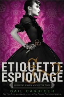 Etiquette & Espionage fs-1 Read online