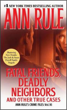 Fatal Friends, Deadly Neighbors Read online