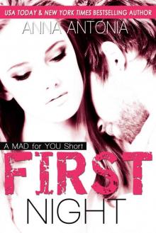 First Night: (A Mad for You Short) Read online