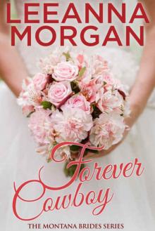 Forever Cowboy (Montana Brides, Book 5) Read online
