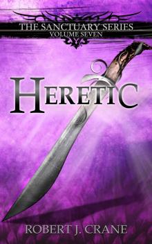 Heretic (The Sanctuary Series Book 7) Read online
