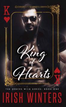 King of Hearts (Deuces Wild Book 1) Read online