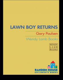 Lawn Boy Returns Read online