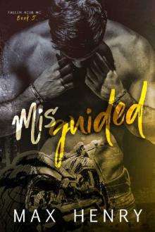 Misguided (Fallen Aces MC Book 5) Read online