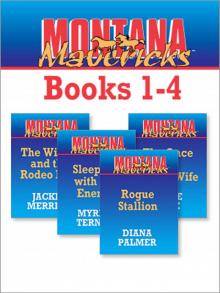 Montana Mavericks, Books 1-4 Read online