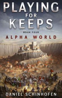 Playing For Keeps (Alpha World Book 4) Read online