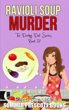 Ravioli Soup Murder (The Darling Deli Series Book 27) Read online