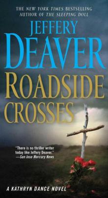 Roadside Crosses: A Kathryn Dance Novel Read online