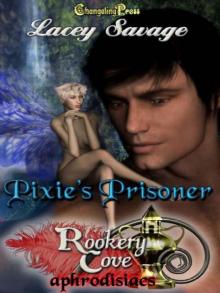 Rookery Cove: Pixie’s Prisoner Read online