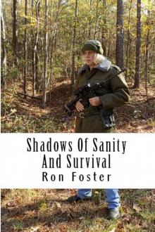 Shadows Of Sanity And Survival (Old Preppers Die Hard Book 3) Read online