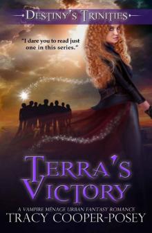 Terra's Victory (Destiny's Trinities Book 7) Read online
