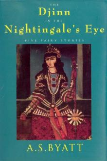 The Djinn in the Nightingale's Eye (Vintage International) Read online