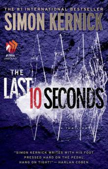 The Last 10 Seconds: A Novel Read online