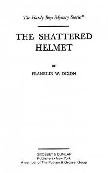 The Shattered Helmet Read online