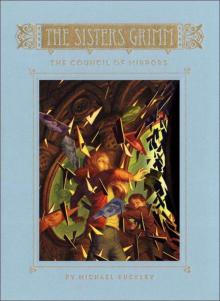 The Sisters Grimm: Book Nine: The Council of Mirrors (Sisters Grimm, The) Read online