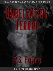 Unrelenting Terror Read online