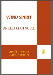 Wind Spirit: An Ella Clah Novel (Ella Clah Novels) Read online