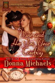 Wine and Her New Year Cowboy Read online