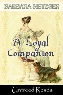 A Loyal Companion Read online