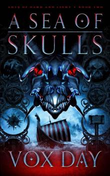A Sea of Skulls (Arts of Dark and Light Book 2) Read online
