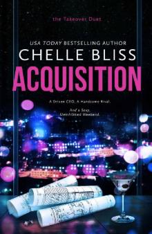 Acquisition (Takeover Duet Book 1) Read online