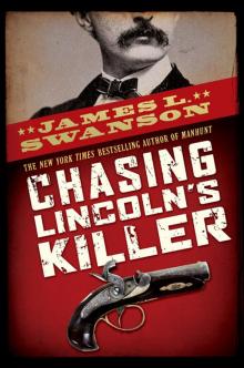 Chasing Lincoln's Killer Read online