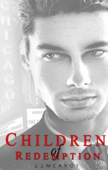 Children of Redemption (Children of Vice Book 3) Read online