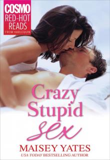 Crazy, Stupid Sex Read online