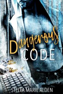 Dangerous Code Read online