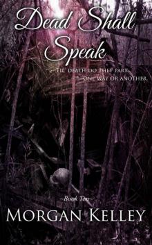 Dead Shall Speak (An FBI/Romance Thriller Book 10) Read online