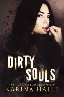 Dirty Souls (Sins Duet Book 2) Read online