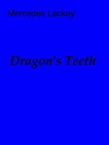 Dragon's Teeth [Martis series 2] Read online
