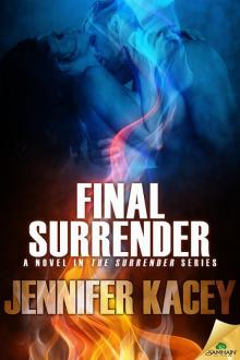 Final Surrender: The Surrender Series, Book 1 Read online