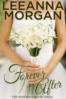 Forever After (Montana Brides, Book 3) Read online
