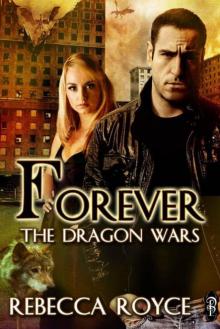 Forever (The Dragon Wars) Read online