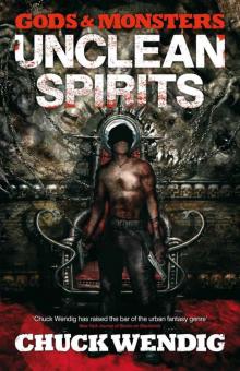Gods and Monsters: Unclean Spirits Read online