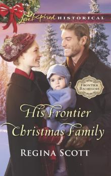 His Frontier Christmas Family Read online