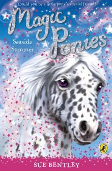 Magic Ponies: Seaside Summer Read online