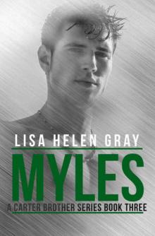 Myles (Carter Brother#3) Read online