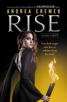 Rise: A Nightshade Novel Read online