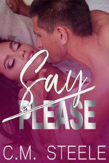 Say Please (Say Something Book 2) Read online