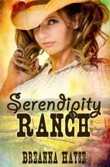 Serendipity Ranch Read online