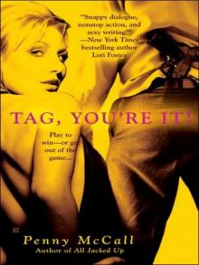 Tag, You're It! Read online