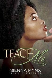 Teach Me: Sinful Desires Read online