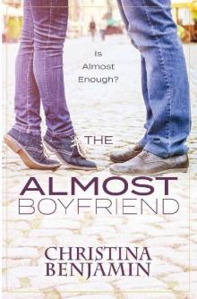 The Almost Boyfriend (The Boyfriend Series Book 2) Read online