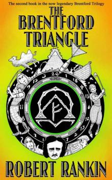 The Brentford Triangle (The Brentford Trilogy Book 2) Read online