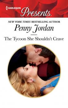 The Tycoon She Shouldn't Crave Read online