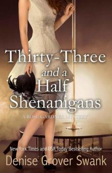 Thirty-Three and a Half Shenanigans Read online